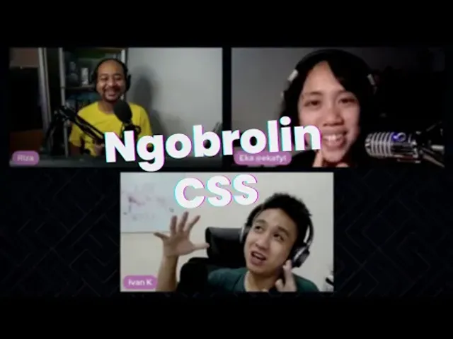 Ngobrolin CSS - Ngobrolin WEB Ep2