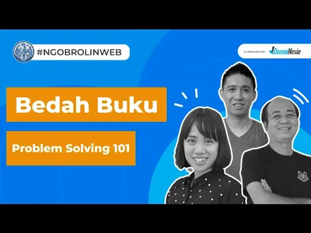 Bedah Buku Problem Solving 101 - Ngobrolin WEB