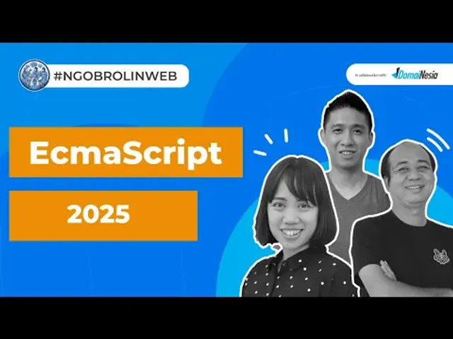 Ngobrolin EcmaScript 2025 - Ngobrolin WEB